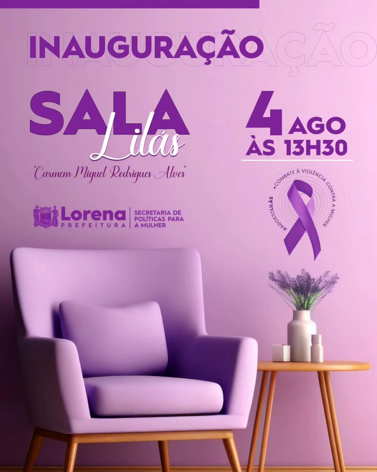 Lorena inaugura Sala Lilás nesta terça-feira (4)