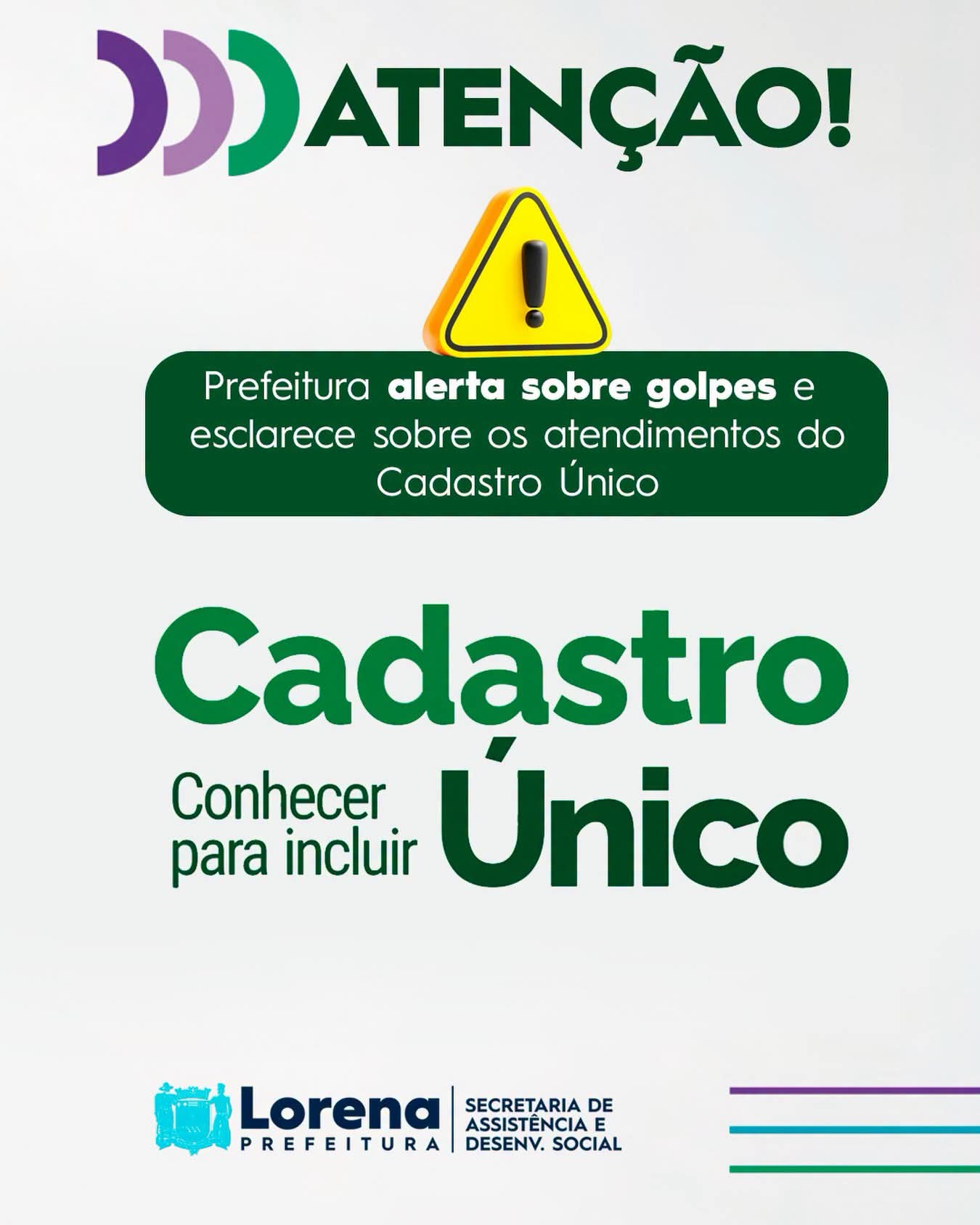 Prefeitura de Lorena alerta sobre golpes e esclarece sobre os atendimentos do Cadastro Único